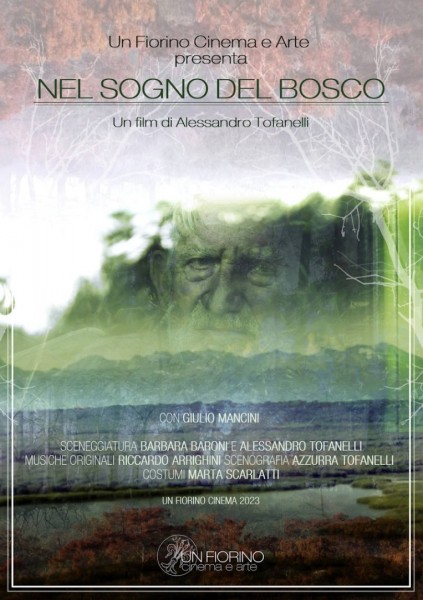 Un atto d’amore per la nostra terra. All’auditorium del Palazzo delle Esposizioni il docufilm di Alessandro Tofanelli “Nel sogno del bosco”