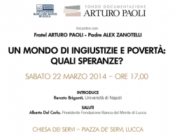 Un mondo di ingiustizie e povertà: quali speranze? Sabato 22 marzo Arturo Paoli incontra padre Alex Zanotelli
