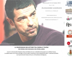 Lucca Effetto Cinema: con Alessandro Gassmann al via una stagione di incontri con ospiti dei teatri del territorio