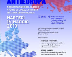 Martedì 14 maggio alle 21 con ingresso libero si presenta il nuovo numero di Limes "Europa vs Antieuropa"